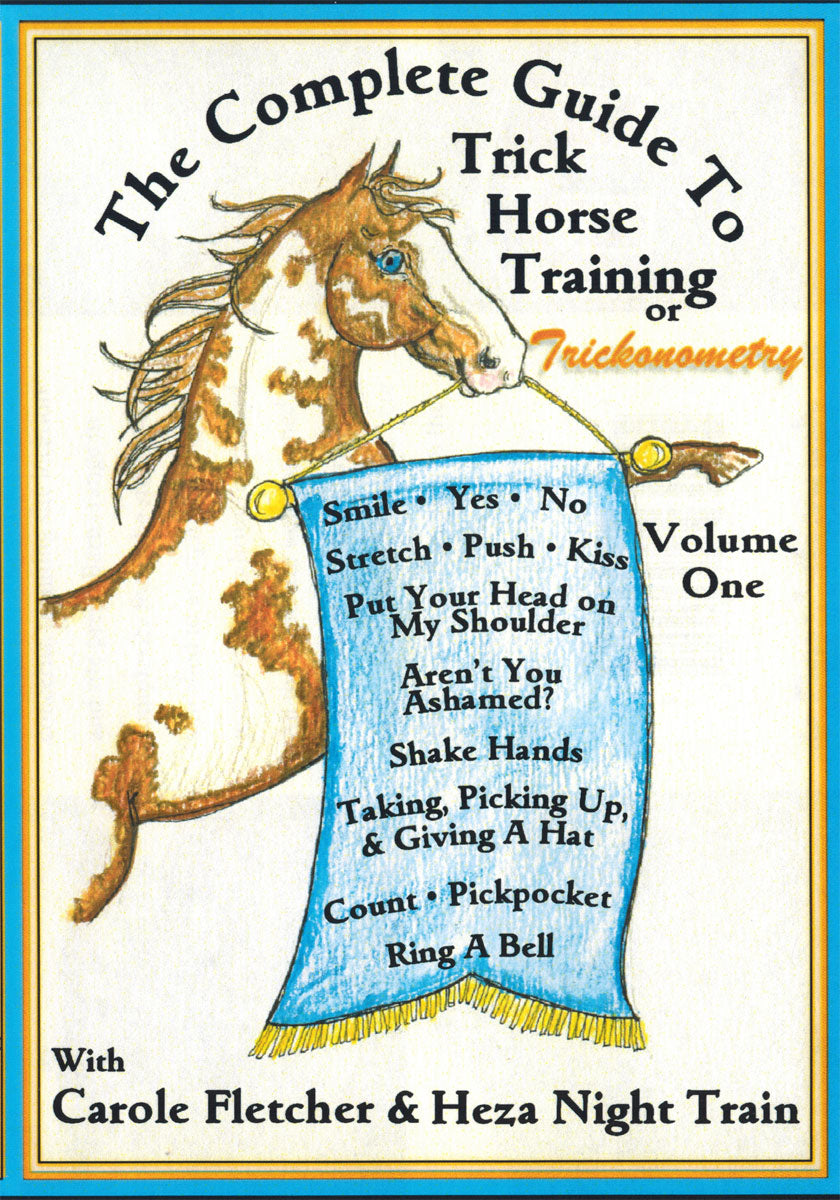 The Complete Guide to Trick Horse Training  DVD Vol 1
