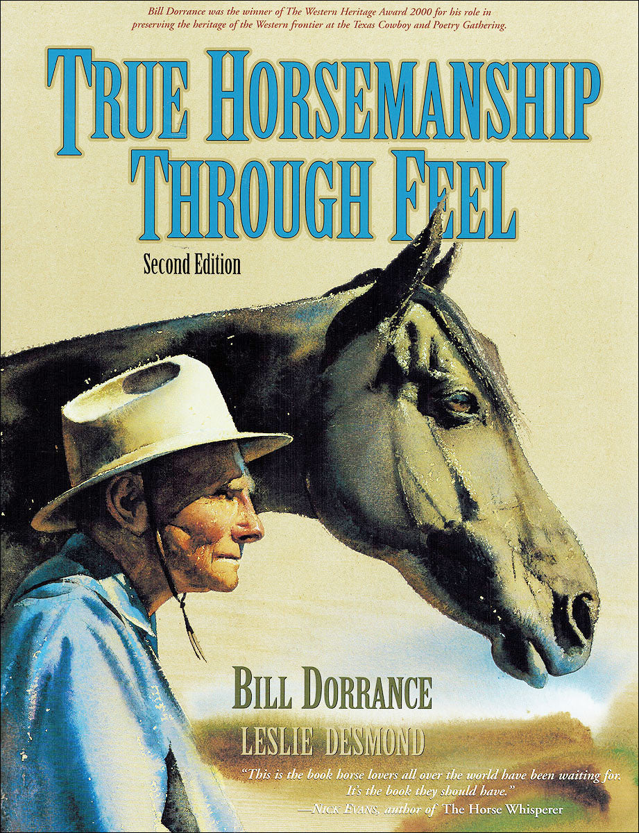 True Horsemanship Through Feel 2nd - BooksOnHorses