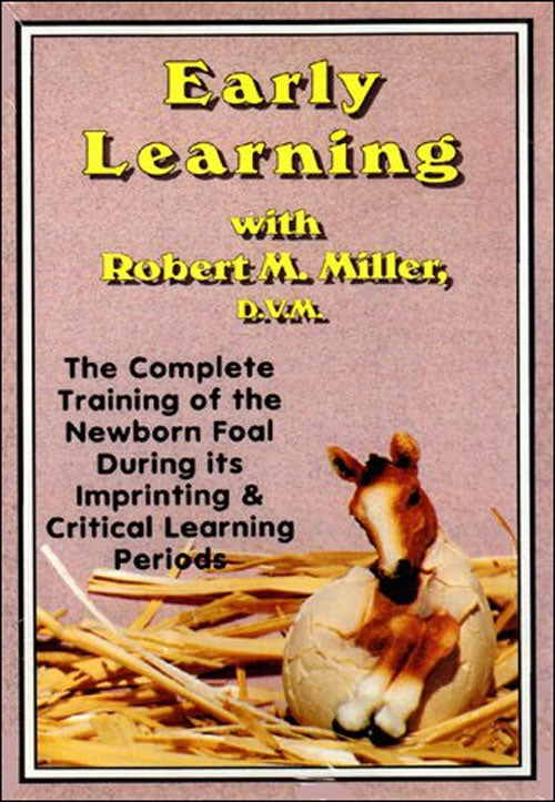 Early Learning with Robert M Miller, D.V.M.